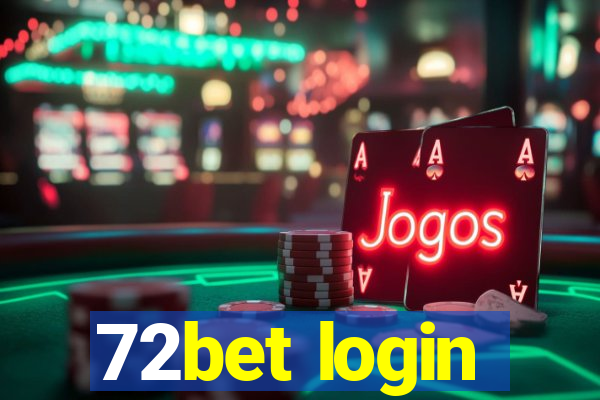 72bet login